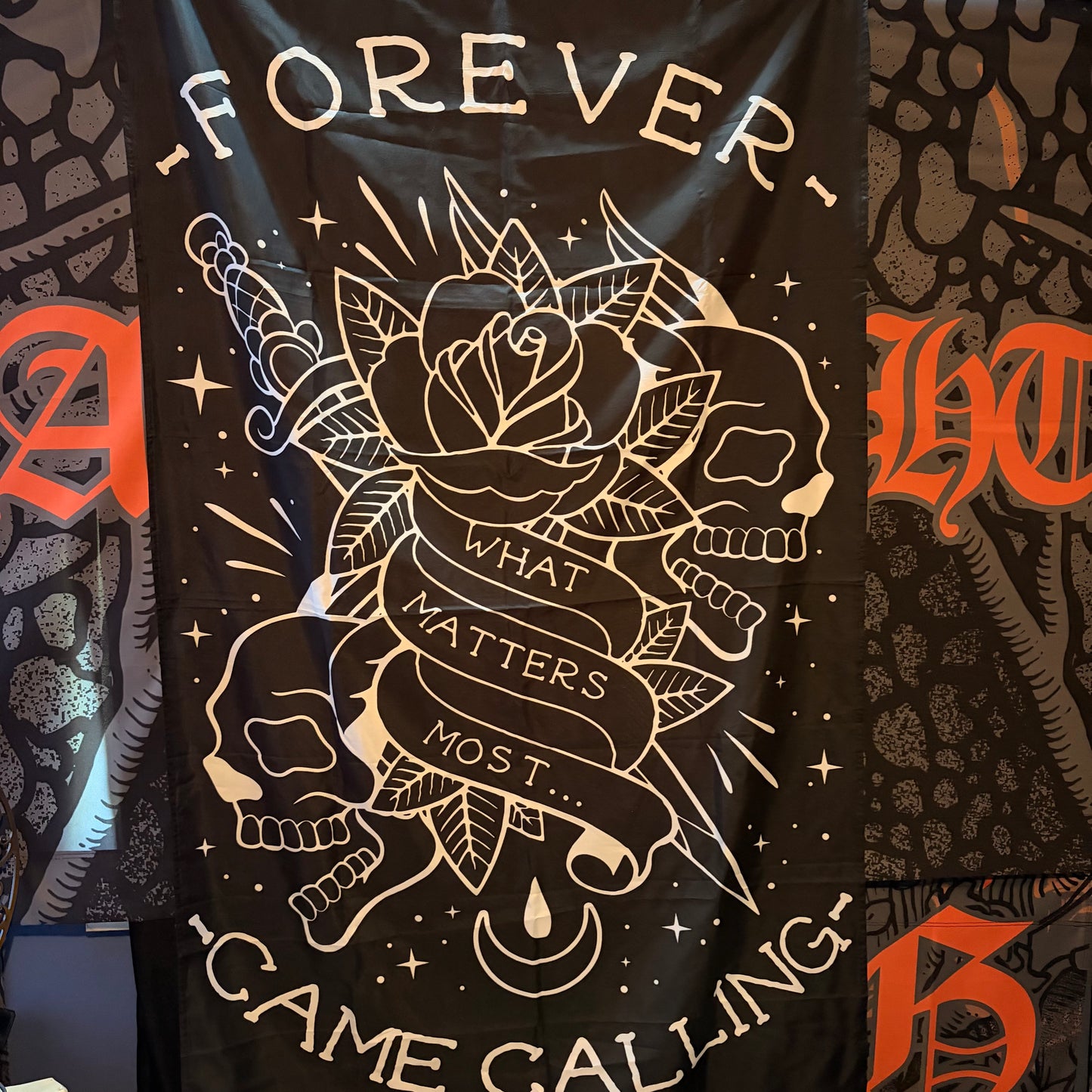 FOREVER CAME CALLING - WALL FLAG